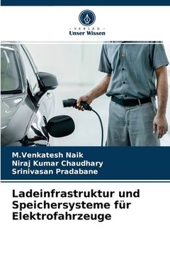portada Ladeinfrastruktur und Speichersysteme für Elektrofahrzeuge (in German)
