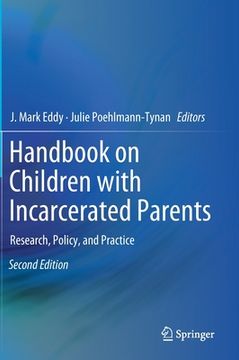 portada Handbook on Children with Incarcerated Parents: Research, Policy, and Practice (en Inglés)
