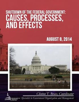 portada Shutdown of the Federal Government: Causes, Processes, and Effects (en Inglés)