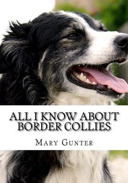 portada All I Know About Border Collie (in English)