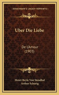 portada Uber Die Liebe: De L'Amour (1903) (in German)