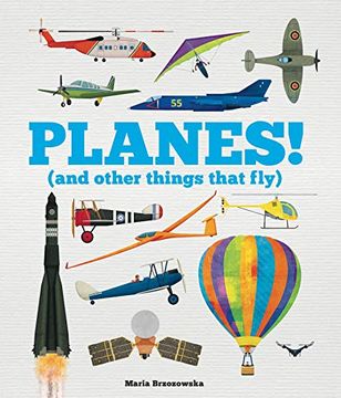 portada Planes! (And Other Things That Fly) (en Inglés)