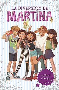 portada Magia en el Bosque (la Diversión de Martina 6) (in Spanish)
