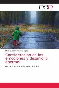 portada Consideración de las Emociones y Desarrollo Anormal: De la Infancia a la Edad Adulta (in Spanish)