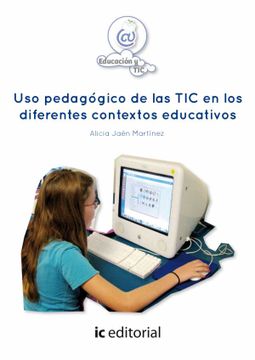 portada Uso Pedagógico de las tic en los Diferentes Contextos Educativos (in Spanish)