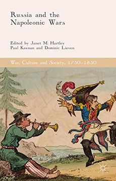 portada Russia and the Napoleonic Wars (War, Culture and Society, 1750-1850)