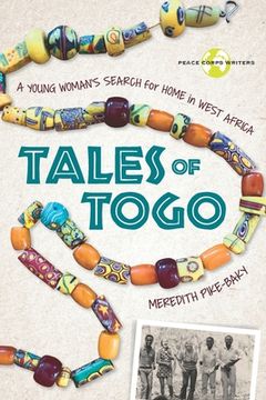 portada Tales of Togo: A Young Woman's Search for Home in West Africa (en Inglés)