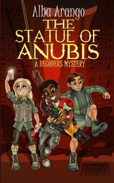 portada The Statue of Anubis (in English)