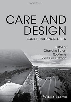 portada Care and Design: Bodies, Buildings, Cities