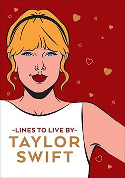 portada Taylor Swift Lines to Live by: Shake it off and Never go out of Style With tay tay (en Inglés)