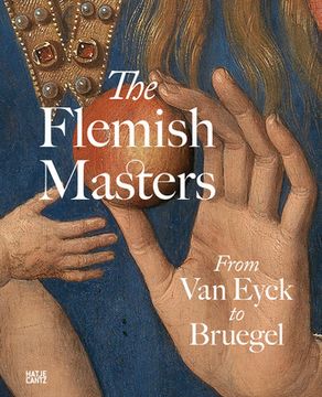 portada The Flemish Masters: From van Eyck to Bruegel (in English)