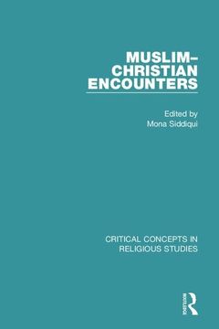 portada Muslim-Christian Encounters (en Inglés)