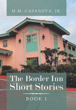 portada The Border Inn Short Stories (en Inglés)