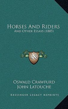portada horses and riders: and other essays (1885) (in English)