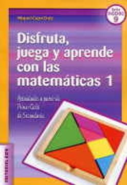 portada Disfruta Juega Y Aprende Con Las Matematicas 1 (in Spanish)