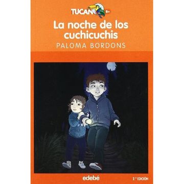 portada LA NOCHE DE LOS CUCHICUCHIS (TUCAN NARANJA)