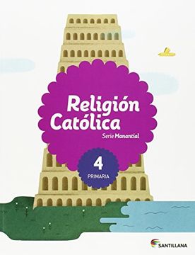 portada RELIGION CATOLICA SERIE MANANTIAL 4 PRIMARIA