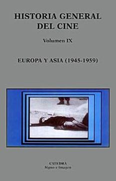 portada Historia General del Cine. Volumen ix: Europa y Asia, 1945-1959