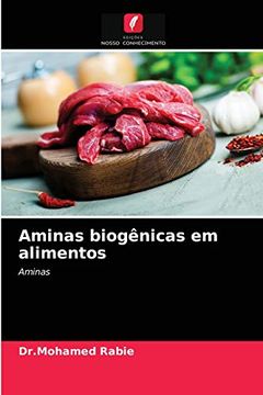 portada Aminas Biogênicas em Alimentos: Aminas (en Portugués)