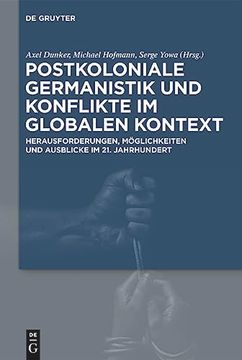portada Postkoloniale Germanistik und Konflikte im Globalen Kontext (en Alemán)