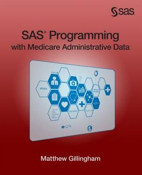 portada SAS Programming with Medicare Administrative Data