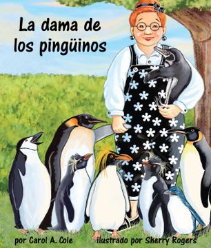 portada La Dama de Los Pingüinos (Penguin Lady, The)