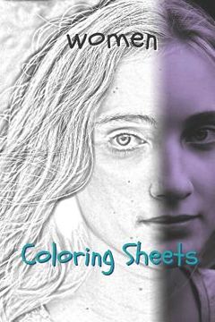portada Woman Coloring Sheets: 30 Woman Drawings, Coloring Sheets Adults Relaxation, Coloring Book for Kids, for Girls, Volume 5 (en Inglés)