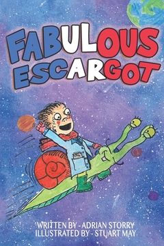 portada Fabulous Escargot (en Inglés)