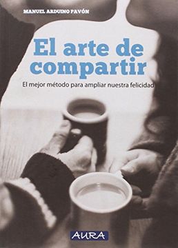 El Arte De Compartir