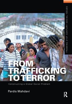 portada From Trafficking to Terror: Constructing a Global Social Problem (en Inglés)