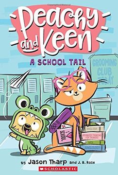 portada A Peachy and Keen: A School Tail (en Inglés)