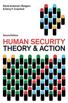 portada Human Security: Theory and Action (Peace and Security in the 21St Century) (in English)