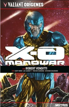 Valiant Origenes: X-O Manowar