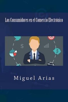 portada Los Consumidores en el Comercio Electrónico