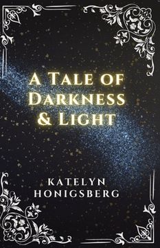 portada A Tale of Darkness & Light