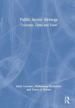 portada Public Sector Strategy: Concepts, Cases and Tools (en Inglés)