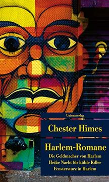 portada Harlem-Romane: Die Geldmacher von Harlem, Heisse Nacht für Coole Killer, Fenstersturz in Harlem (en Alemán)