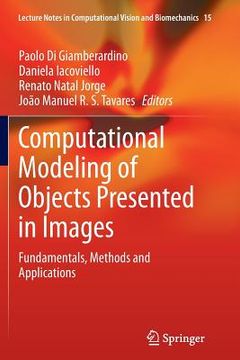 portada Computational Modeling of Objects Presented in Images: Fundamentals, Methods and Applications (en Inglés)