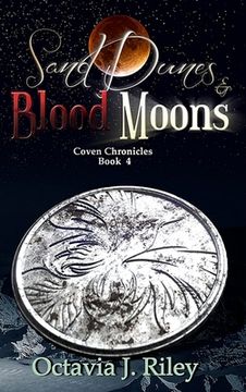 portada Sand Dunes and Blood Moons (en Inglés)