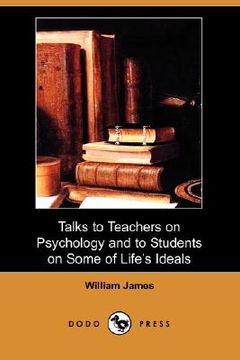 portada talks to teachers on psychology and to students on some of life's ideals (dodo press)