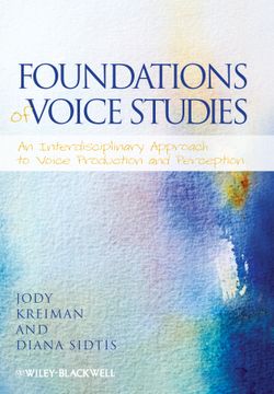 portada Foundations Of Voice Studies: An Interdisciplinary Approach To Voice Production And Perception (en Inglés)