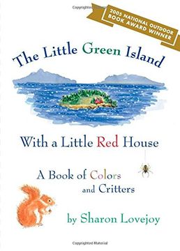 portada The Little Green Island with a Little Red House: A Book of Colors and Critters