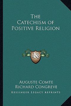 portada the catechism of positive religion (en Inglés)