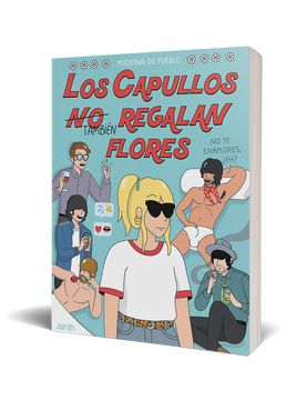 portada LOS CAPULLOS (TAMBIEN) REGALAN FLORES (in Spanish)