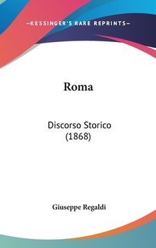 portada Roma: Discorso Storico (1868) (en Italiano)
