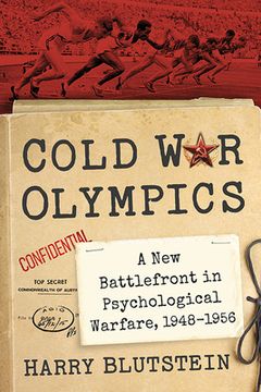 portada Cold War Olympics: A New Battlefront in Psychological Warfare, 1948-1956 (en Inglés)