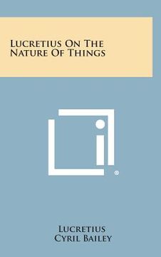 portada Lucretius on the Nature of Things (en Inglés)