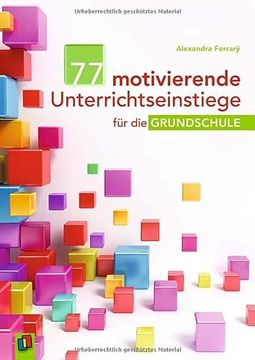 portada 77 Motivierende Unterrichtseinstiege für die Grundschule (en Alemán)