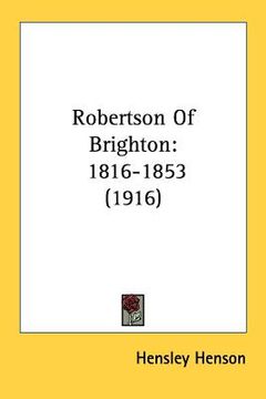 portada robertson of brighton: 1816-1853 (1916)
