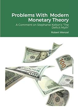 portada Problems With Modern Monetary Theory: A Comment on Stephanie Kelton’S "The Deficit Myth" (en Inglés)